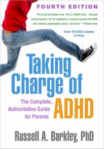 Book cover of the fourth edition of the book "Taking Charge of ADHD: The Complete, Authoritative Guide for Parents" by Russell A. Barkley, PhD. The cover features a partial image of a person jumping, with a review quote from Pediatric News, and a note about over 475,000 copies in print.