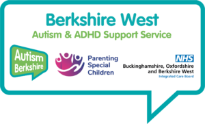 The image is a logo for the Berkshire West Autism & ADHD Support Service, with the title written in large, green and teal text. Beneath the main title, there are three partner logos: Autism Berkshire: Displayed in a green speech bubble shape with white text. Parenting Special Children: A purple and pink icon of three abstract human figures embracing, next to the organization name written in blue. NHS Buckinghamshire, Oxfordshire and Berkshire West Integrated Care Board: The recognizable blue NHS logo with additional text indicating the regional care board. The overall design has a white background with a teal border around it.